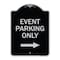 Signmission Event Parking With Right Arrow Heavy-Gauge Aluminum Architectural Sign, 24" x 18", BS-1824-24068 A-DES-BS-1824-24068 - alternate 1